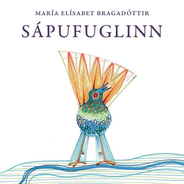 Sápufuglinn eftir María Elísabet Bragadóttir - hljóðbók