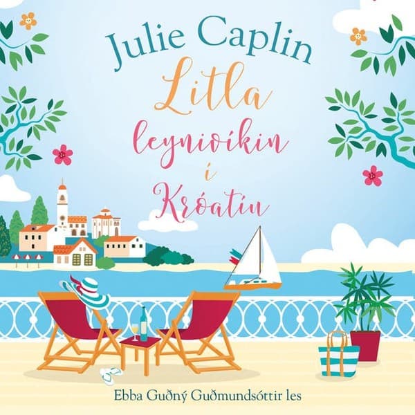 Litla leynivíkin í Króatíu eftir Julie Caplin - hljóðbók
