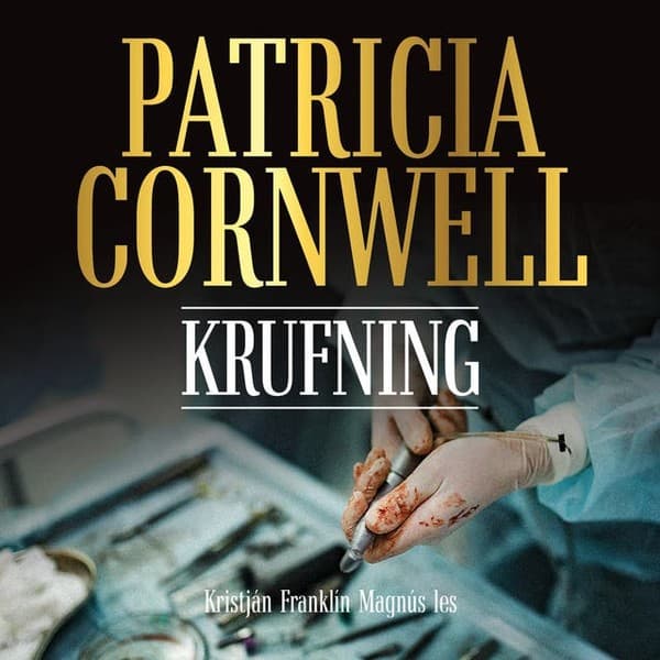 Krufning eftir Patricia Cornwell - hljóðbók