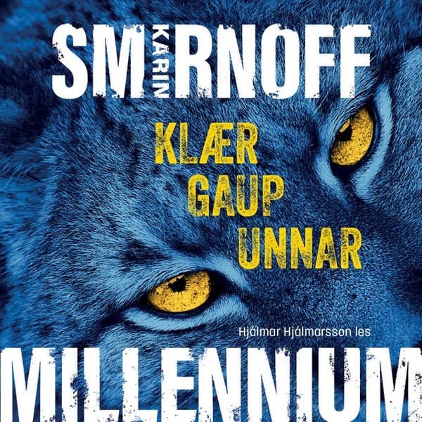 Klær gaupunnar eftir Karin Smirnoff - hljóðbók