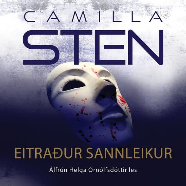 Eitraður sannleikur eftir Camilla Sten - hljóðbók