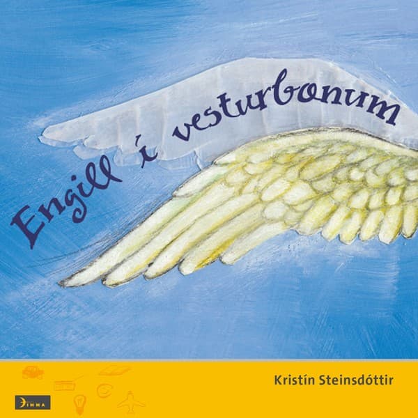 Engill í vesturbænum eftir Kristín Steinsdóttir - hljóðbók