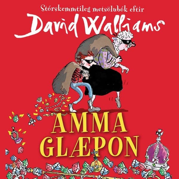 Amma glæpon eftir David Walliams - hljóðbók