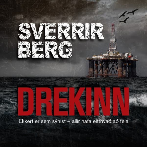 Drekinn eftir Sverrir Berg Steinarsson - hljóðbók