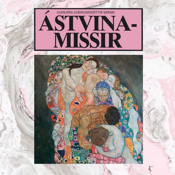 Ástvinamissir eftir Guðbjörg Guðmundsdóttir - hljóðbók