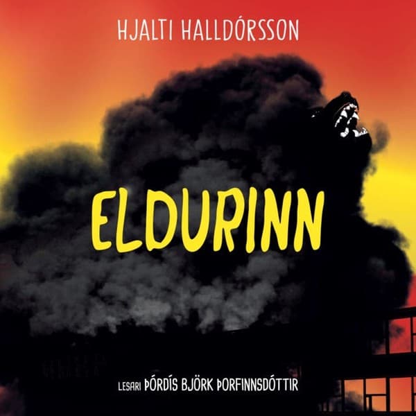 Eldurinn eftir Hjalti Halldórsson - hljóðbók