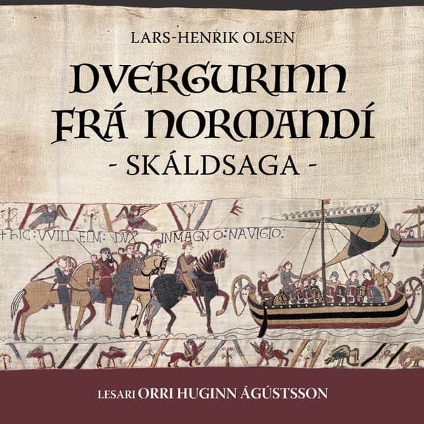 Dvergurinn frá Normandí eftir Lars-Henrik Olsen - hljóðbók