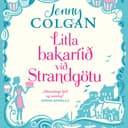 Litla bakaríið við Strandgötu eftir Jenny Colgan - hljóðbók