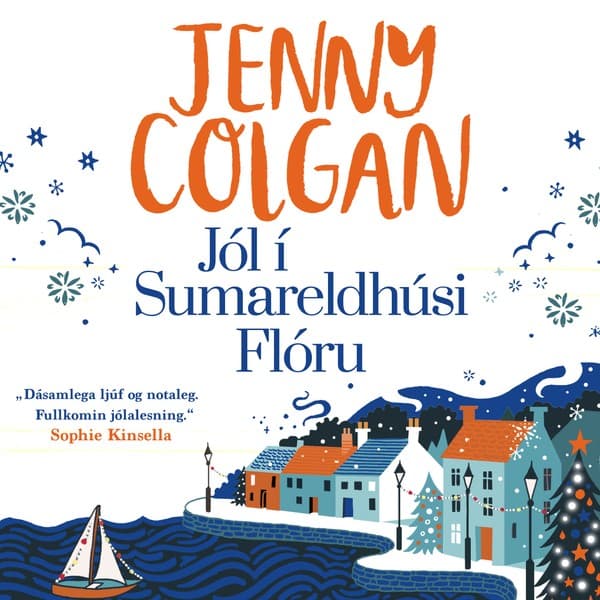 Jól í Sumareldhúsi Flóru eftir Jenny Colgan