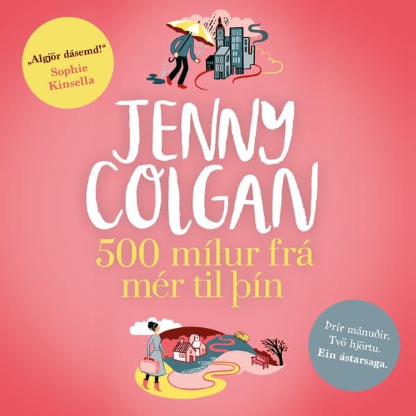 500 mílur frá mér til þín eftir Jenny Colgan - hljóðbók