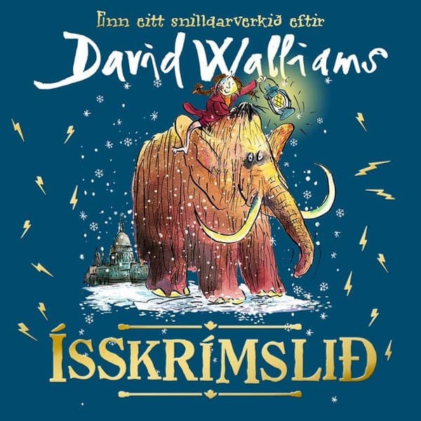 Ísskrímslið eftir David Walliams - hljóðbók