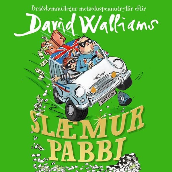 Slæmur pabbi eftir David Walliams - hljóðbók