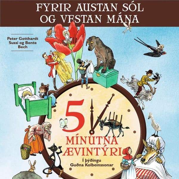 Fyrir austan sól og vestan mána eftir Peter Gotthardt - hljóðbók