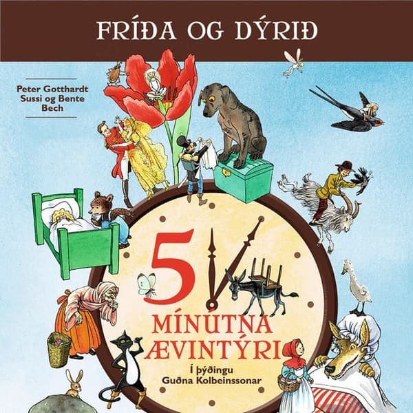 Fríða og dýrið eftir Peter Gotthardt - hljóðbók
