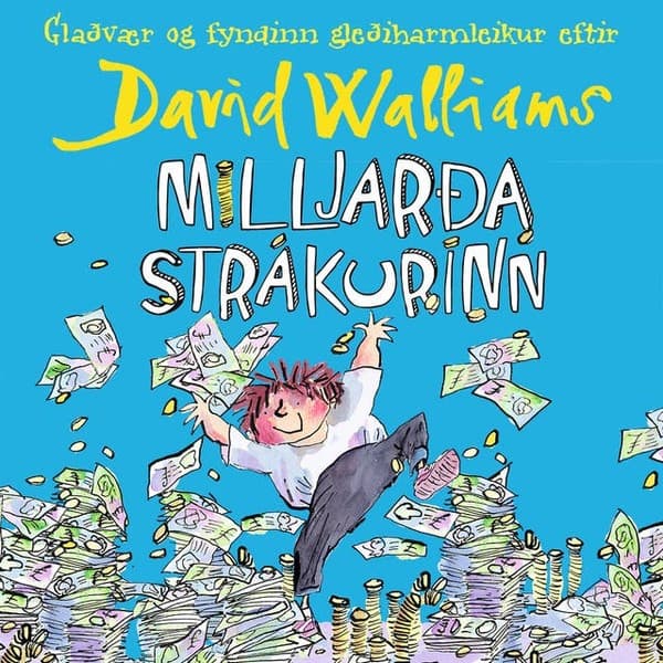 Milljarðastrákurinn eftir David Walliams - hljóðbók