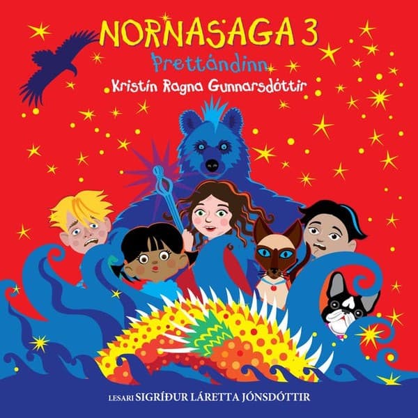 Nornasaga: Þrettándinn eftir Kristín Ragna Gunnarsdóttir - hljóðbók