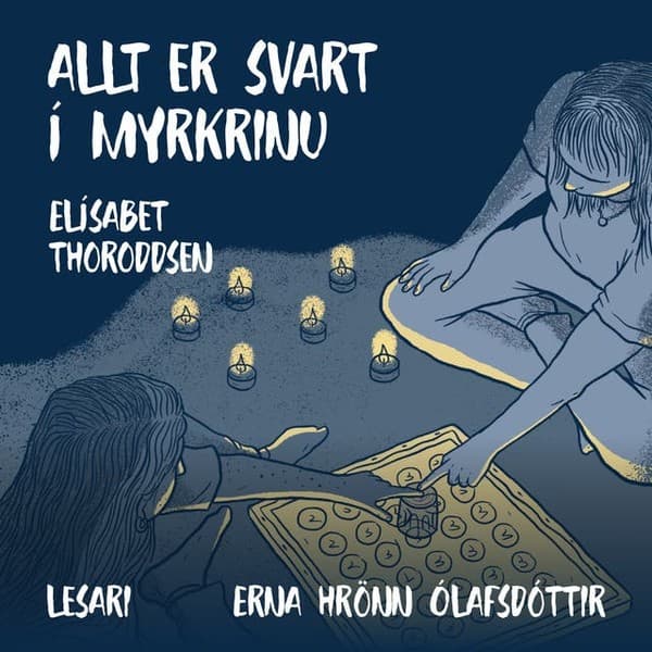 Allt er svart í myrkrinu eftir Elísabet Thoroddsen - hljóðbók
