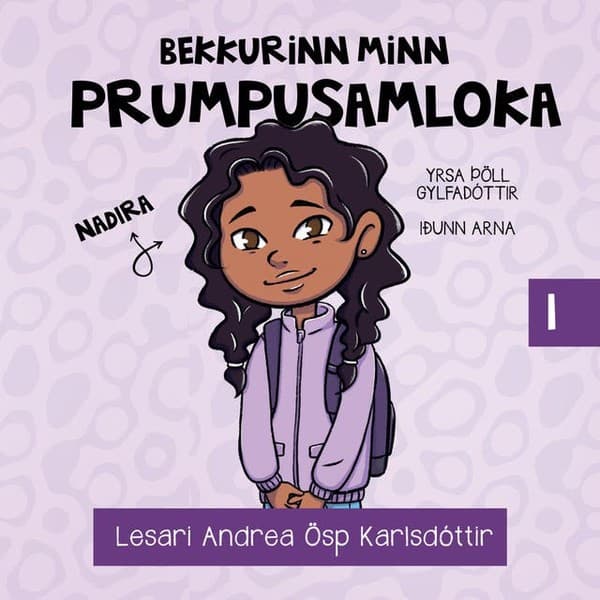 Bekkurinn minn 1: Prumpusamloka eftir Yrsa Þöll Gylfadóttir, Iðunn Arna - hljóðbók