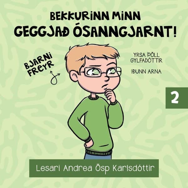 Bekkurinn minn 2: Geggjað ósanngjarnt! eftir Yrsa Þöll Gylfadóttir, Iðunn Arna - hljóðbók