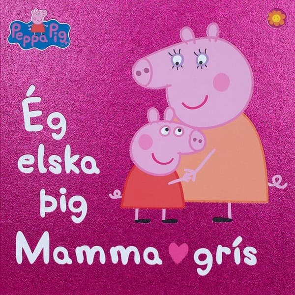 Ég elska þig Mamma grís eftir Lauren Holowaty - hljóðbók