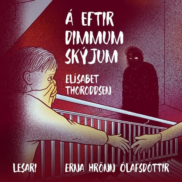 Á eftir dimmum skýjum eftir Elísabet Thoroddsen - hljóðbók