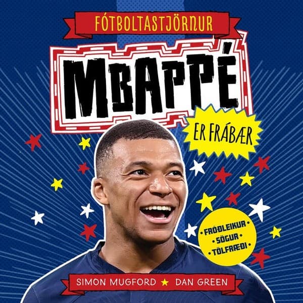 Mbappé er frábær eftir Dan Green, Simon Mugford - hljóðbók