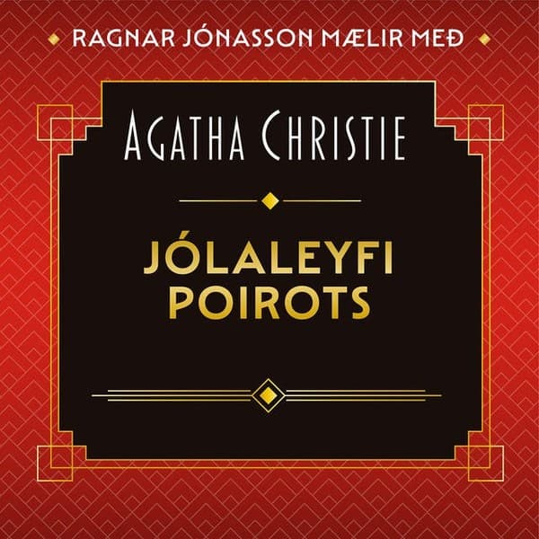 Jólaleyfi Poirots eftir Agatha Christie - hljóðbók