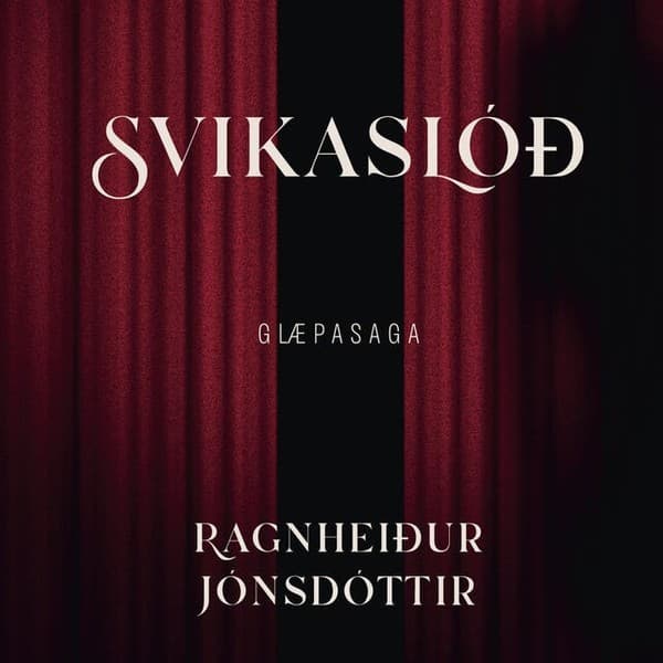 Svikaslóð eftir Ragnheiður Jónsdóttir - hljóðbók