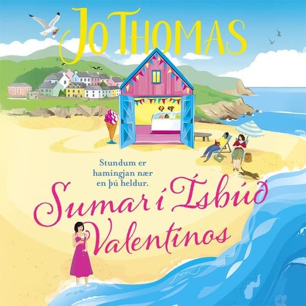 Sumar í Ísbúð Valentinos eftir Jo Thomas - hljóðbók