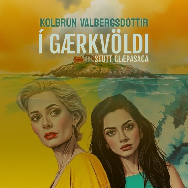 Í gærkvöldi eftir Kolbrún Valbergsdóttir - hljóðbók