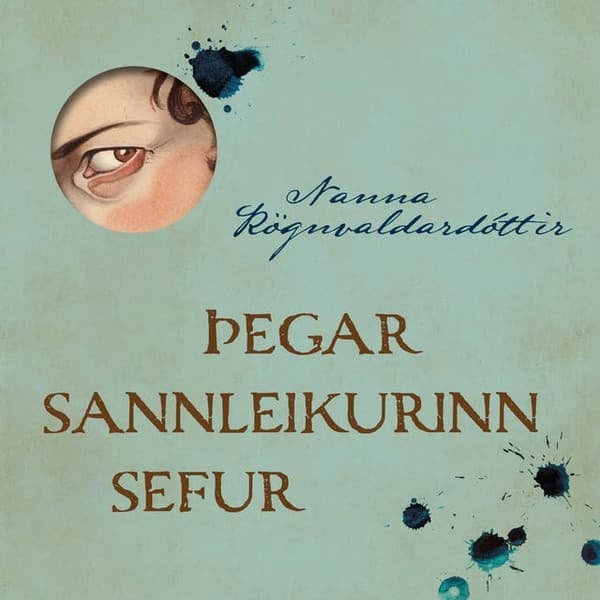 Þegar sannleikurinn sefur eftir Nanna Rögnvaldardóttir - hljóðbók