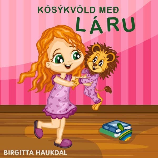 Kósýkvöld með Láru eftir Birgitta Haukdal - hljóðbók