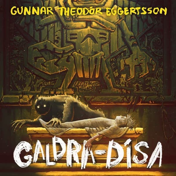 Galdra-Dísa eftir Gunnar Theodór Eggertsson - hljóðbók