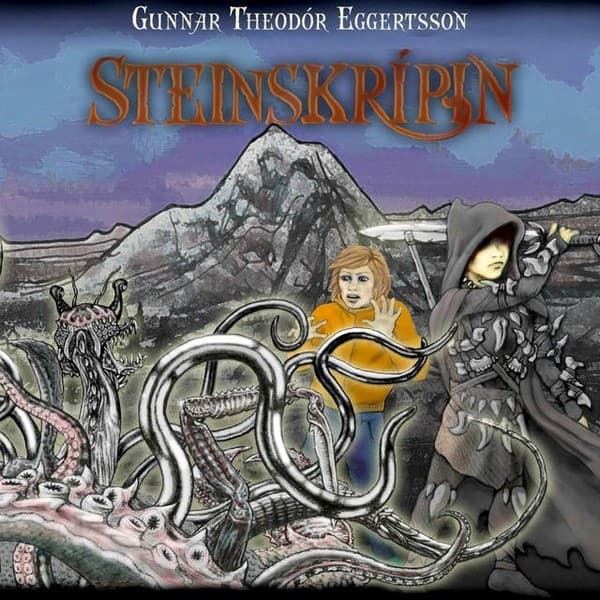 Steinskrípin eftir Gunnar Theodór Eggertsson - hljóðbók