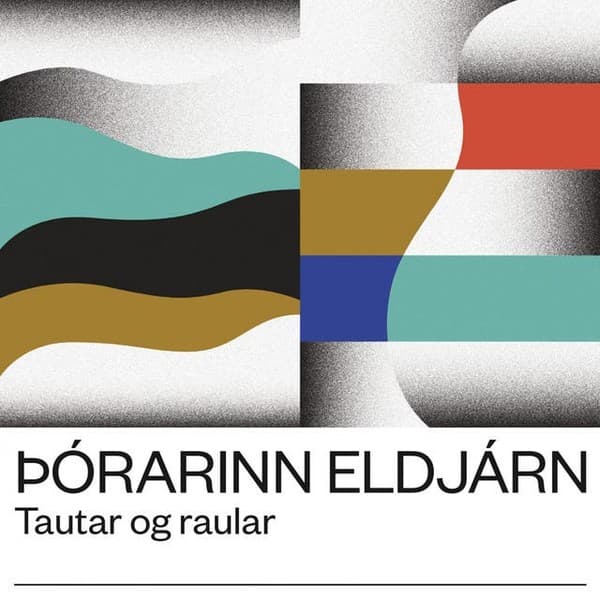 Tautar og raular eftir Þórarinn Eldjárn - hljóðbók