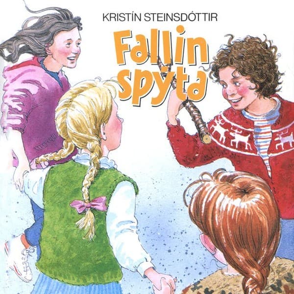 Fallin spýta eftir Kristín Steinsdóttir - hljóðbók