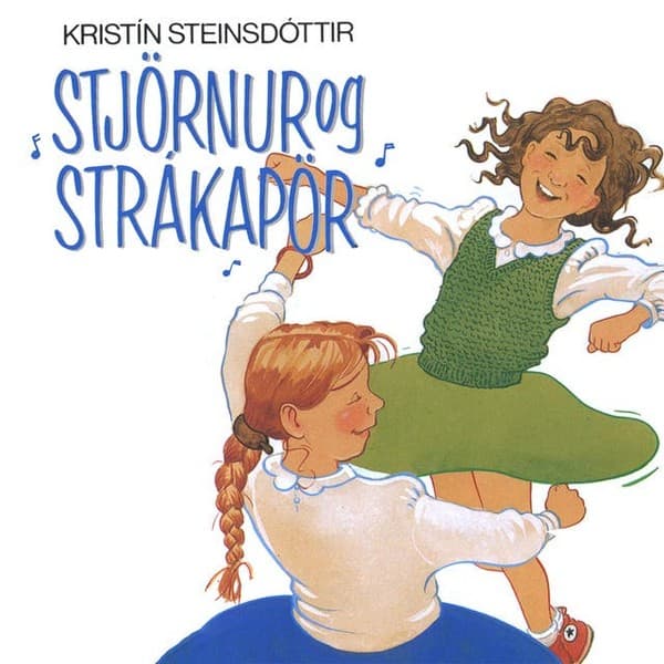 Stjörnur og strákapör eftir Kristín Steinsdóttir - hljóðbók