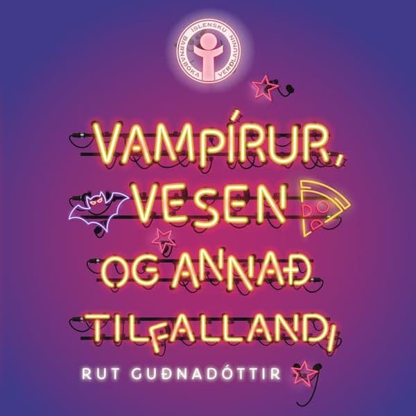 Vampírur, vesen og annað tilfallandi eftir Rut Guðnadóttir - hljóðbók