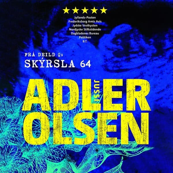 Skýrsla 64 eftir Jussi Adler-Olsen - hljóðbók