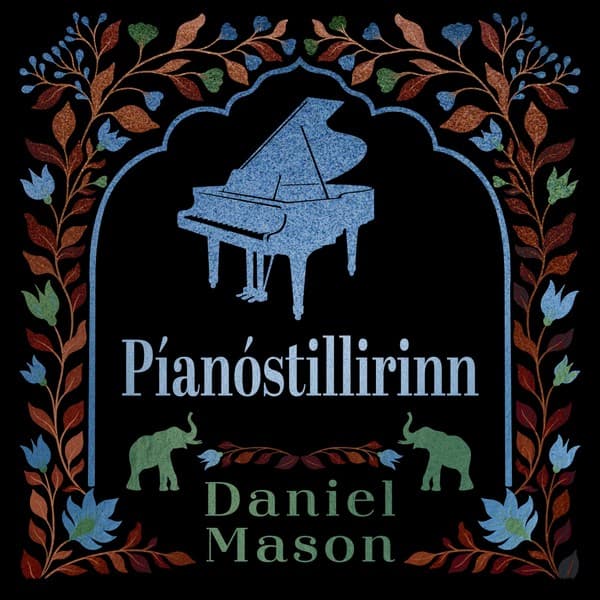 Píanóstillirinn eftir Daniel Mason - hljóðbók