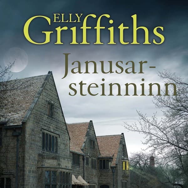 Janusarsteinninn eftir Elly Griffiths - hljóðbók