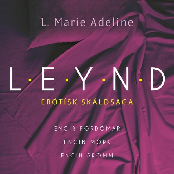 L.E.Y.N.D. eftir L. Marie Adeline - hljóðbók