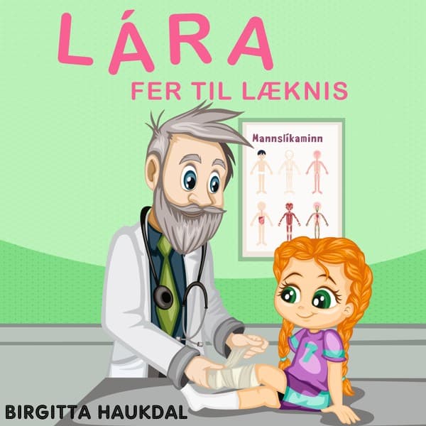 Lára fer til læknis eftir Birgitta Haukdal - hljóðbók