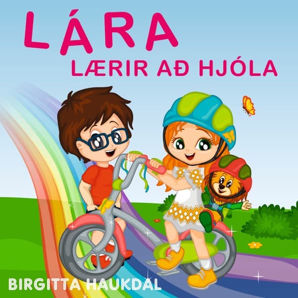 Lára lærir að hjóla eftir Birgitta Haukdal - hljóðbók