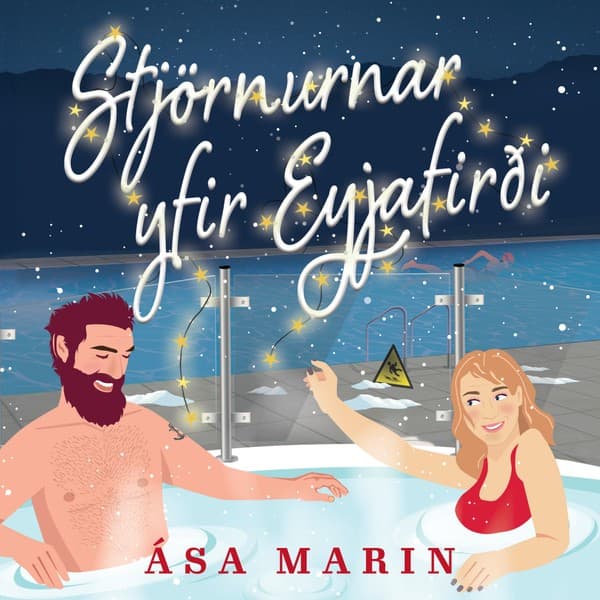 Stjörnurnar yfir Eyjafirði eftir Ása Marin - hljóðbók