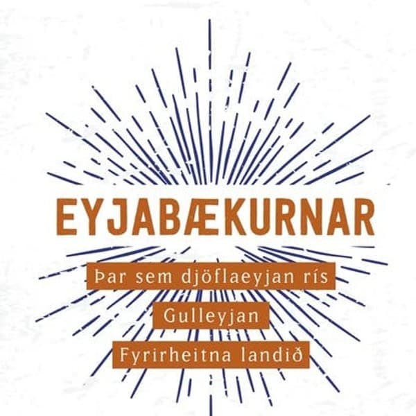 Eyjabækurnar eftir Einar Kárason - hljóðbók