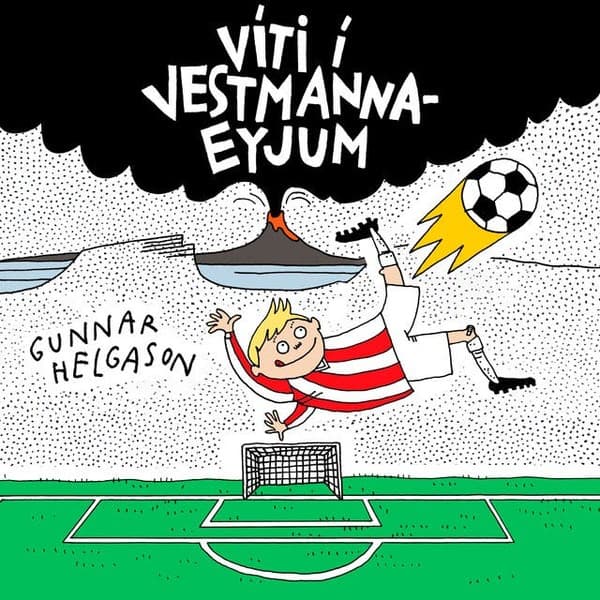 Víti í Vestmannaeyjum eftir Gunnar Helgason - hljóðbók