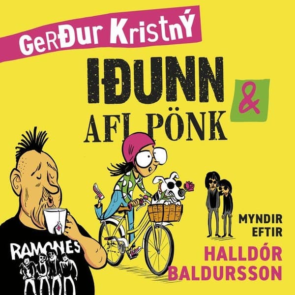Iðunn og afi pönk eftir Gerður Kristný - hljóðbók