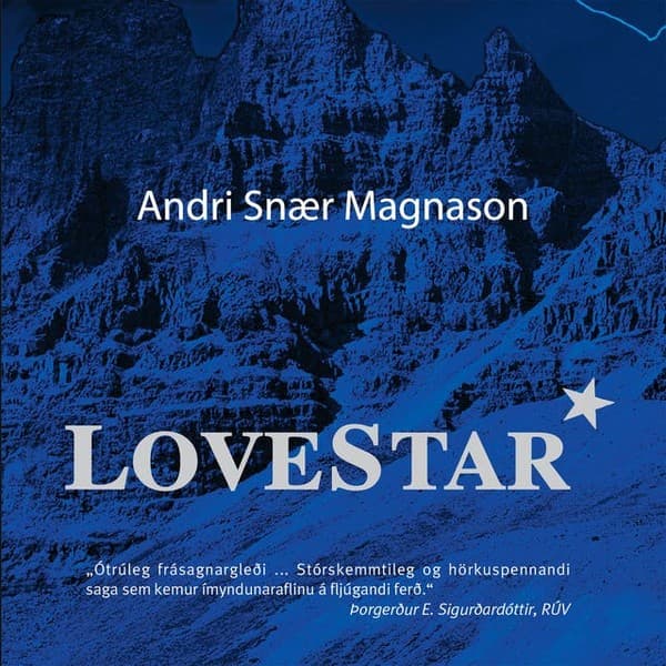 LoveStar eftir Andri Snær Magnason - hljóðbók