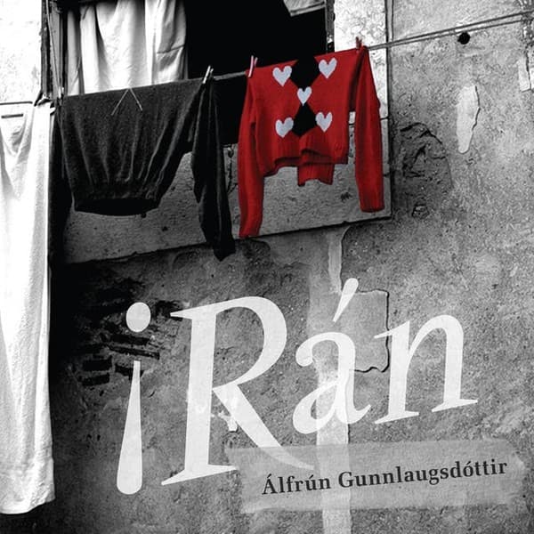 Rán eftir Álfrún Gunnlaugsdóttir - hljóðbók